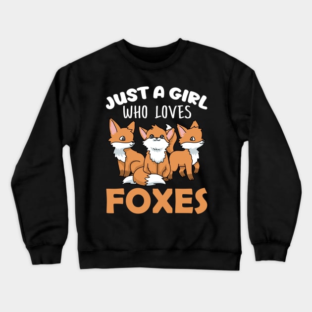 Fox Gifts Women Fox Gifts Girls Fox Lover Love Foxes Fox Crewneck Sweatshirt by PomegranatePower